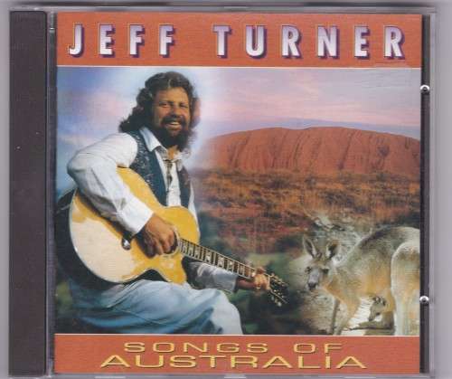 Jeff Turner Songs of Australia