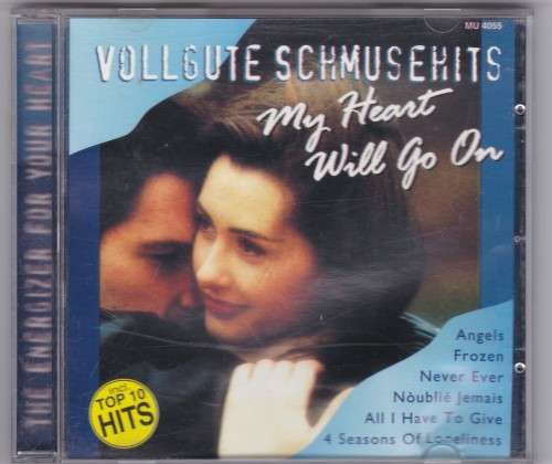 Vollgute Schmusehits My Heart Will Go On