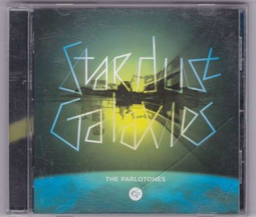 Stardust Galaxies Parlotones