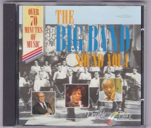 The Big Band Sound Vol 1