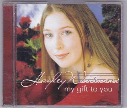 Haley Westenra My Gift To You