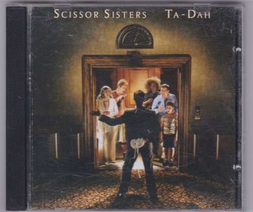 Scissor Sisters TA DAH