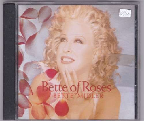 Bette Midler Bette of Roses
