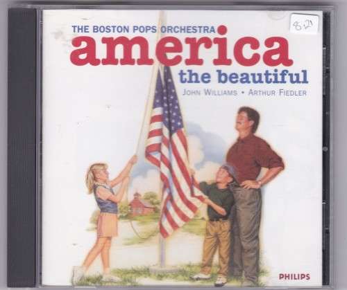 America the Beautiful John Williams Arthur Fiedler