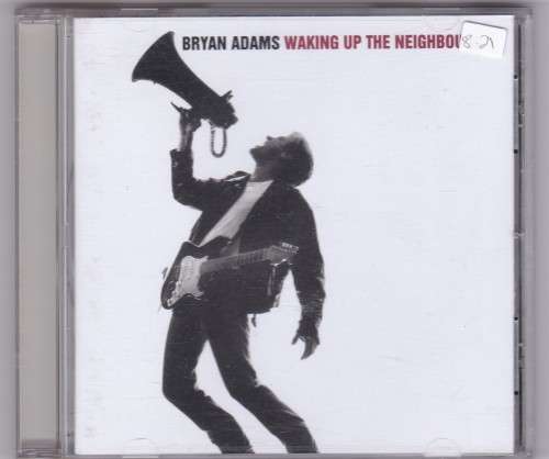 Bryan Adams Waking Up The Neighbours