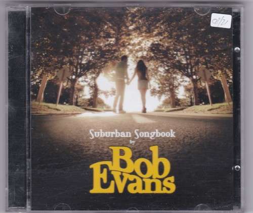 Suburban Songbook Bob Evans