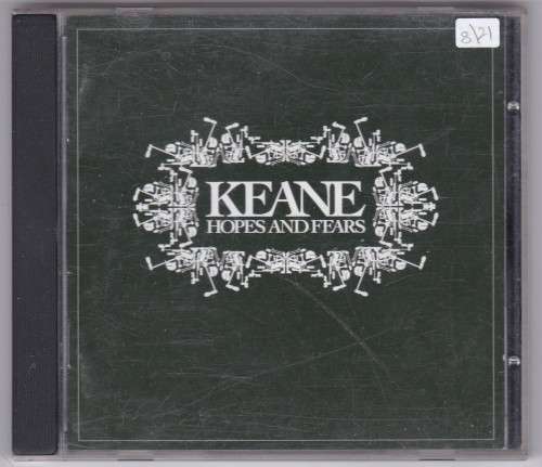 Keane Hopes and Fears