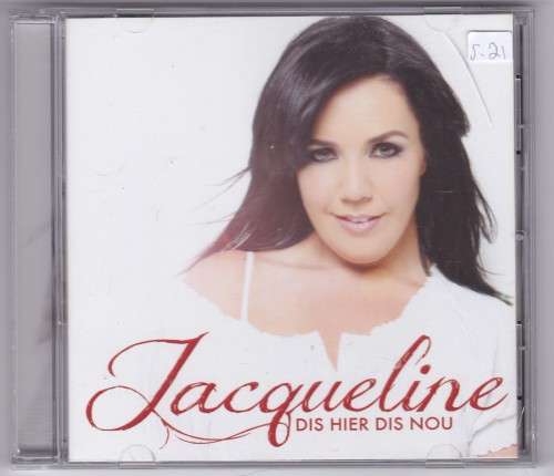 Jacqueline Dis Hier Dis Nou