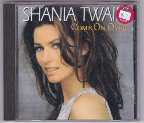 Shania Twain Come on Over