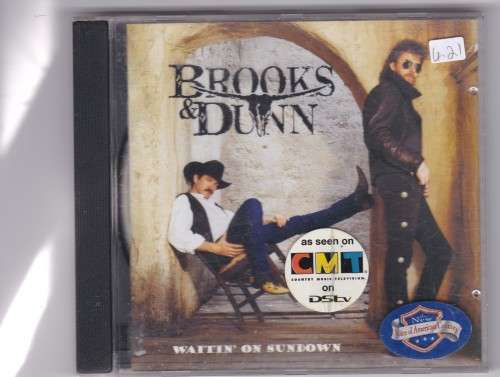 Brooks and Dunn Waitin on Sundown