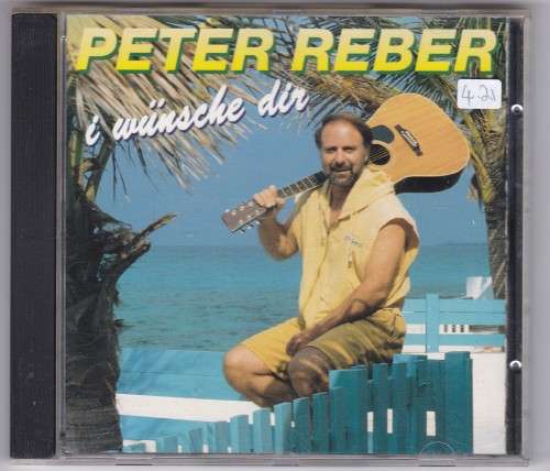 Peter Reber I wiinsche dir