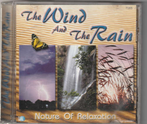 The Wind and the Rain Nature Of Relaxation