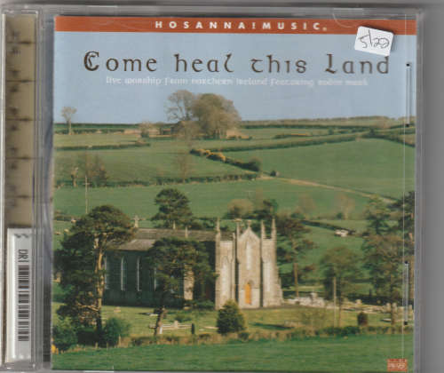 Come Heal This Land