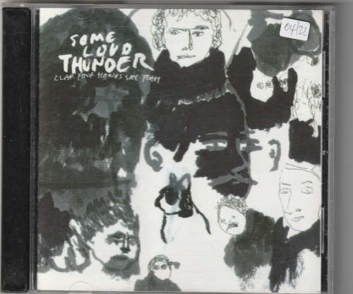 Some Loud Thunder Clap Your Hands Say Yeah