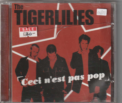 The Tigerlilies Ceci n'est pas pop