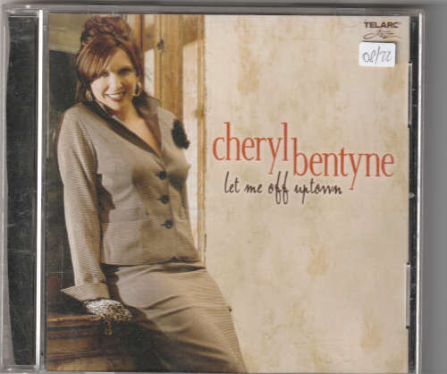 Cheryl Bentyne Let me off Uptown
