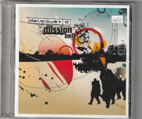 Delirious The Mission Bell