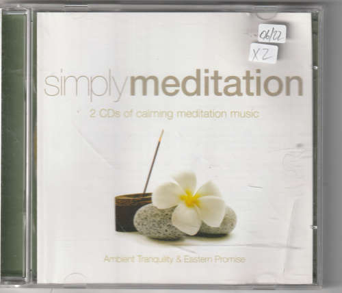Simply Meditation Ambient Tranquility & Eastern Promise