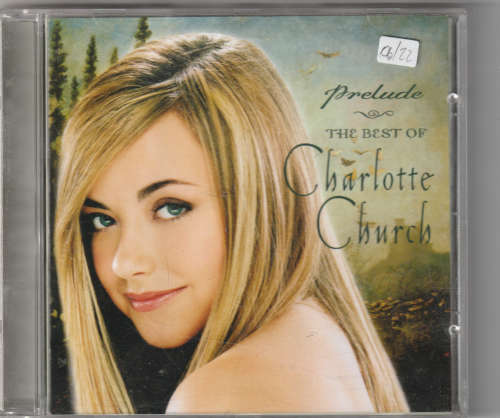 Prelude The best of Charlotte Church