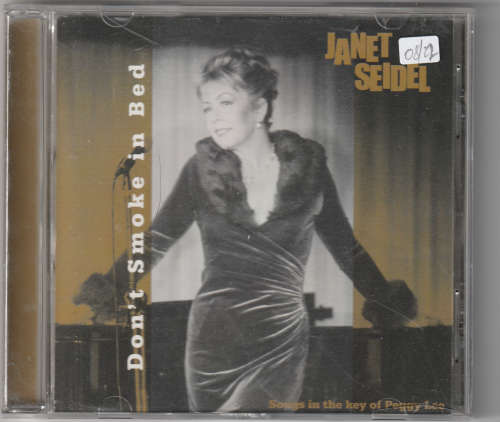 Dont smoke in the bed Janet Seidel