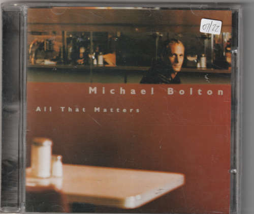 Michael Bolton All That Matters