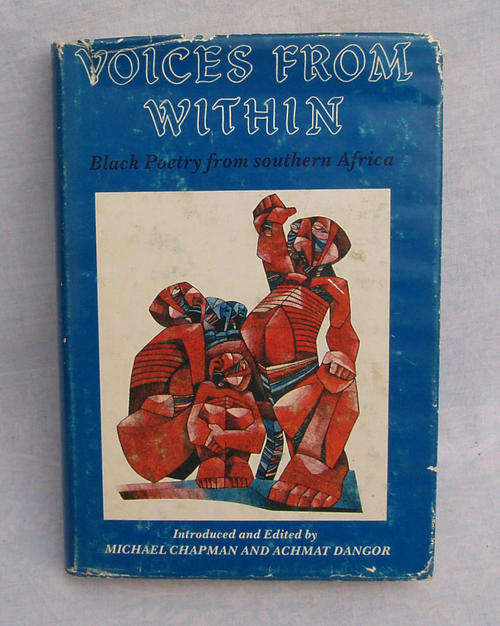 MARCH MADNESS R1 SALE~1ST EDITION~BLACK POETRY FROM SOUTH AFRICA 1982~VOICES FROM WITHIN