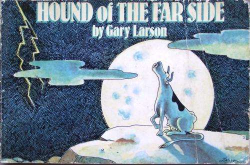 Gary Larson: HOUND OF THE FAR SIDE