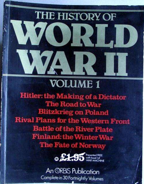 The History of World War II: 25 Volumes: An Orbis Publication (1983 Edition)