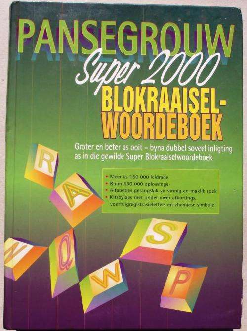 PANSEGROUW SUPER 2000 BLOKRAAI-WOORDEBOEK