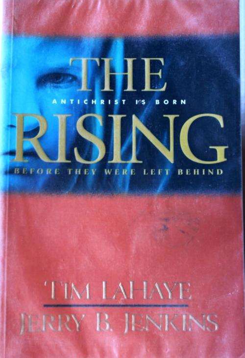 Tim LaHaye & Jerry Jenkins: The Regime; Soul Harvest; The Rapture; Left behind: The Rising; Nicolae