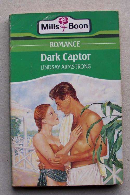 MILLS & BOON: DARK CAPTOR by Lindsay Armstrong