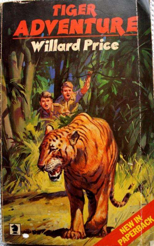 Willard Price: TIGER ADVENTURE