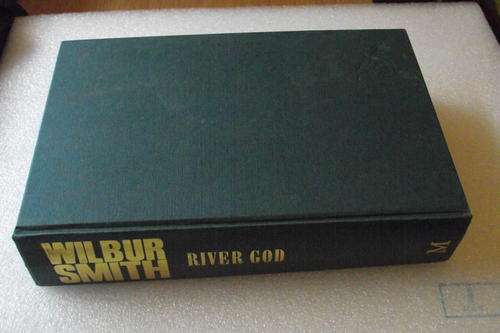 RIVER GOD by Wilbur Smith