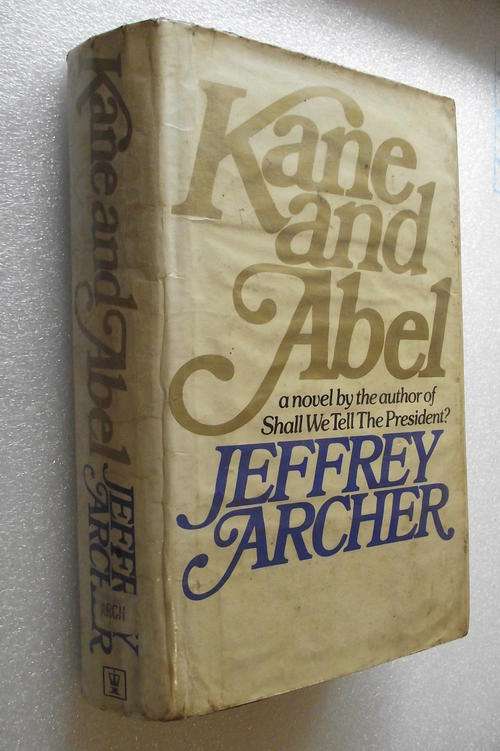 KANE AND ABEL by Jeffrey Archer
