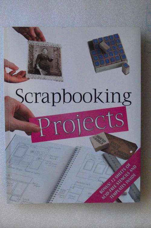 SCRAPBOOKING PROJECTS with BONUS! 12 SHEETS OF ACID-FREE STENCILS AND TEMPLATES INSIDE