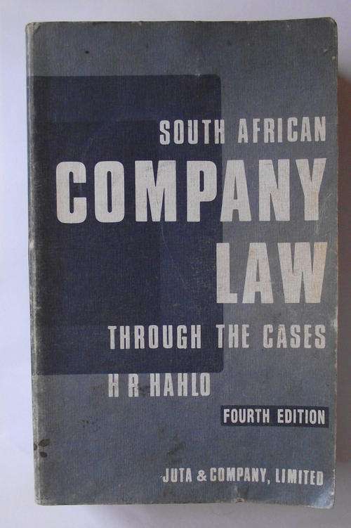 South African COMPANY LAW: Through The Cases / JUTA. FOURTH Edition.