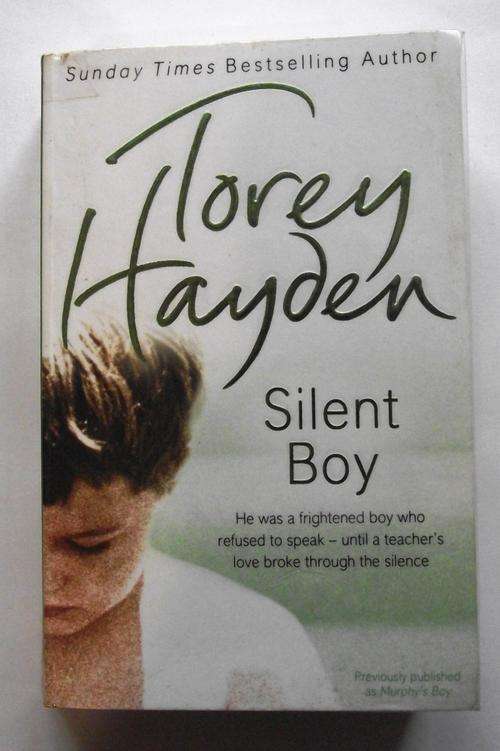 SILENT BOY by Torey Hayden (Based on a true story)