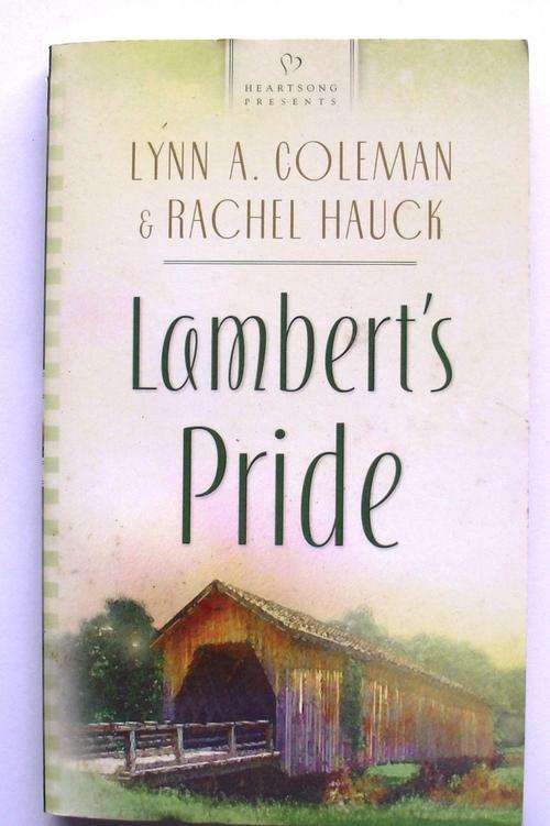 HEARTSONG PRESENTS: LAMBERT'S PRIDE (V/good cond.)