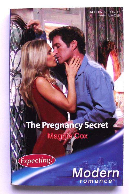 MILLS & BOON: THE PREGNANCY SECRET: Modern Romance (V/good cond.)