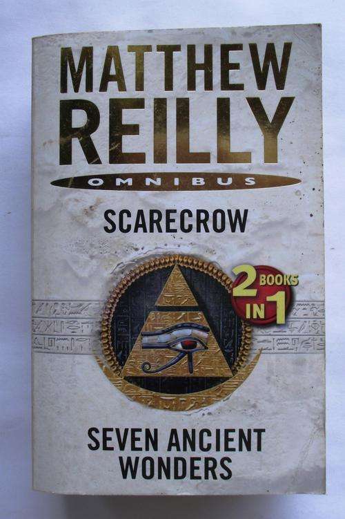 Matthew Reilly: SCARECROW & SEVEN ANCIENT WONDERS (2in1)