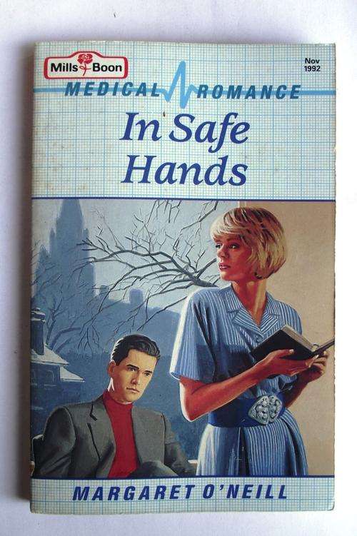 Mills & Boon: Medical Romance: IN SAFE HANDS