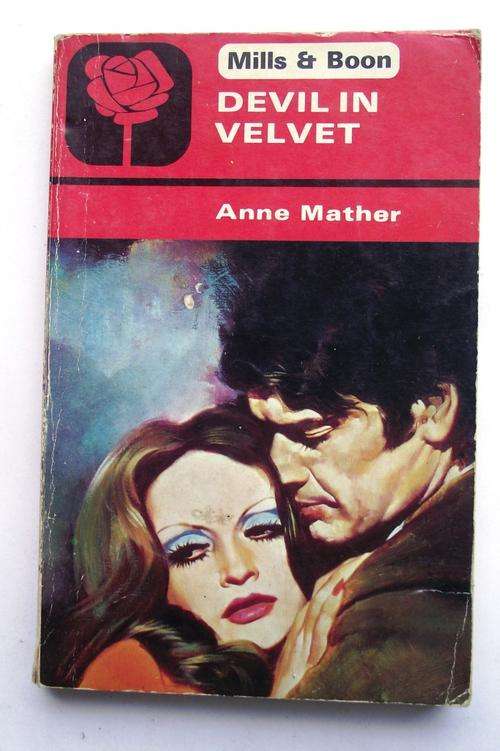 Mills & Boon: Romance: DEVIL IN VELVET by Anne Mather