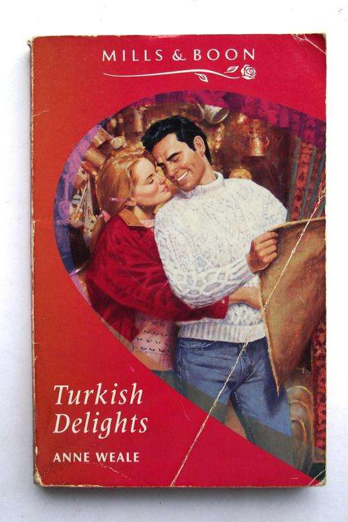 Mills & Boon: TURKISH DELIGHTS by Anne Weale
