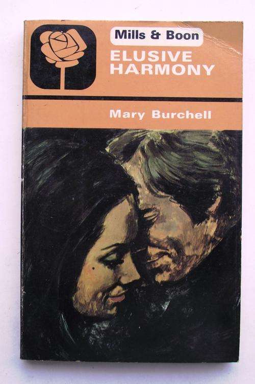 Mills & Boon: ELUSIVE HARMONY by Mary Burchell