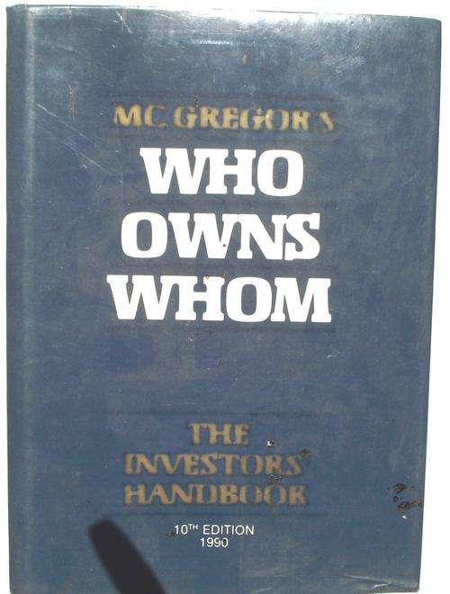 MC GREGOR'S WHO OWNS WHOM: The Investors Handbook