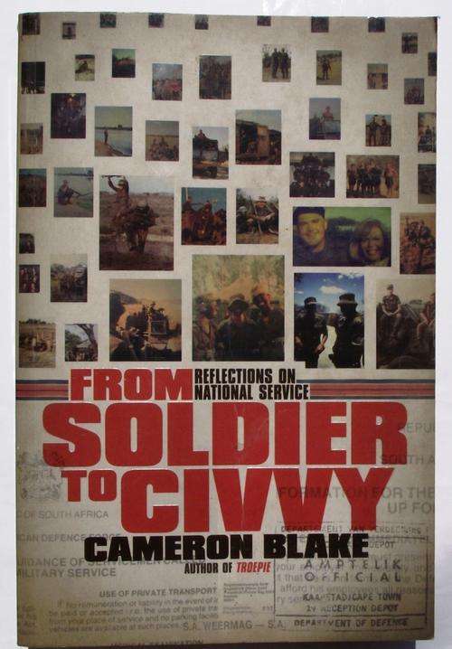 Cameron Blake: FROM SOLDIER TO CIVVY: Reflections on National Service (Ex-Dept of Defense)
