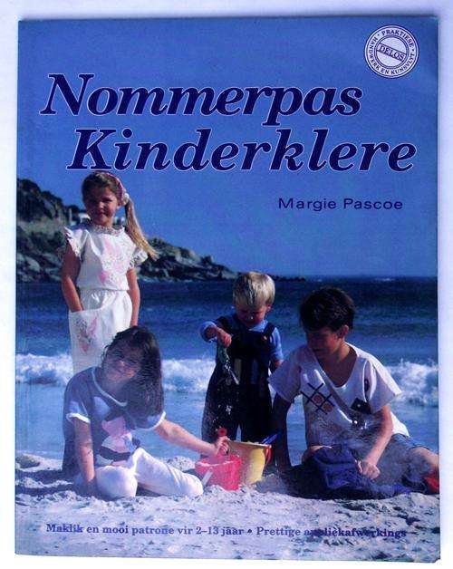 Margie Pascoe: NOMMERPAS KINDERKLERE (DELOS) (Goeie toestand)