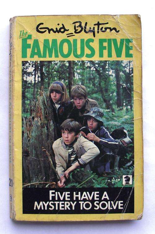 Enid Blyton: THE FAMOUS FIVE: FIVE HAVE A MYSTERY TO SOLVE