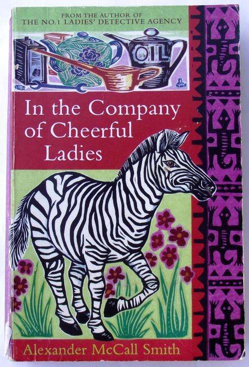 Alexander McCall-Smith: THE NO. 1 LADIES DETECTIVE AGENCY
