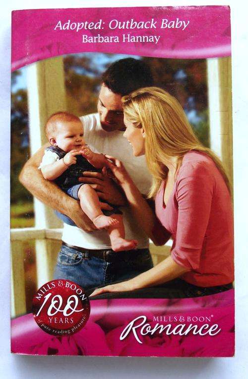Mills & Boon: ADOPTED: OUTBACK BABY by BARBARA HANNAY